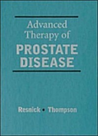 Advanced Therapy of Prostate Disease (Hardcover, CD-ROM)
