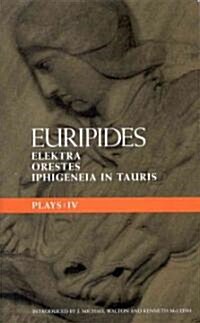 Euripides Plays: 4 : Elektra; Orestes and Iphigeneia in Tauris (Paperback)