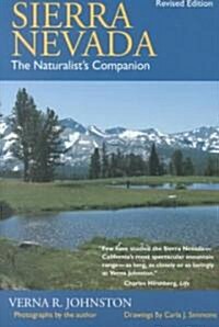 Sierra Nevada: The Naturalists Companion, Revised Edition (Paperback, Revised)