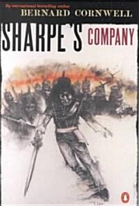 Sharpes Company: Richard Sharpe and the Siege of Badajoz, January to April 1812 (Paperback)