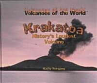 Krakatoa: Historys Loudest Volcano (Library Binding)