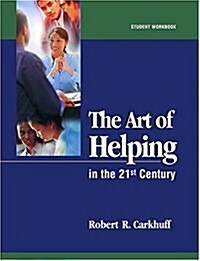 The Art of Helping (Paperback, 8th, Student, Workbook)