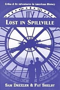 Lost in Spillville (Paperback)