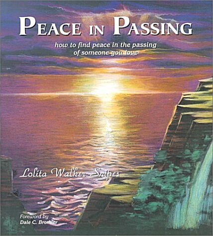 Peace in Passing (Paperback)