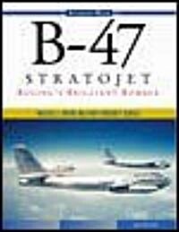 B-47 Stratojet (Hardcover)