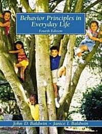 Baldwin: Behav Prins Everyday LF _p4 (Paperback, 4, Revised)