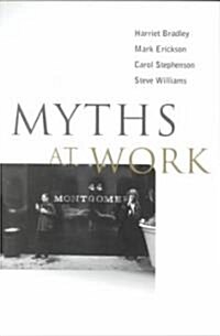Myths at Work (Paperback)