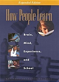 [중고] How People Learn: Brain, Mind, Experience, and School: Expanded Edition (Paperback, Expanded)