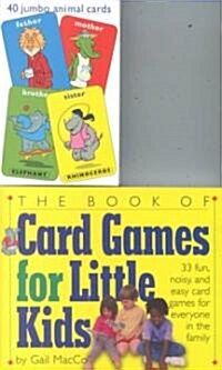 The Book of Card Games for Little Kids [With 40 Jumbo Animal Cards] (Paperback)