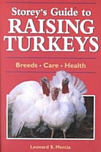 Storeys Guide to Raising Turkeys (Paperback)