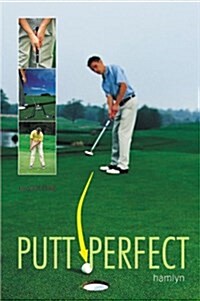 Putt Perfect (Paperback)
