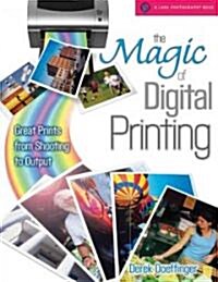 The Magic Of Digital Printing (Paperback)