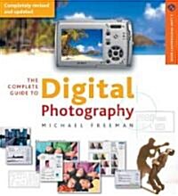 The Complete Guide To Digital Photography (Paperback, 3rd)