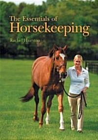 The Essentials Of Horsekeeping (Paperback)