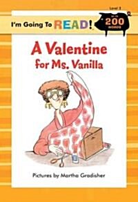 A Valentine for Ms. Vanilla (Hardcover)