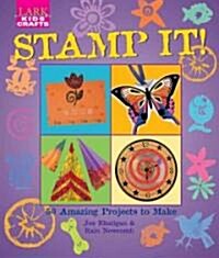 Stamp It! (Paperback, Reprint)