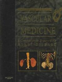 Vascular medicine : a companion to Braunwald's heart disease