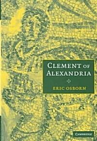 Clement of Alexandria (Hardcover)