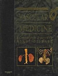 Vascular Medicine (Hardcover, 1st)