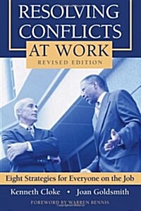 Resolving Conflicts At Work (Paperback, Revised)