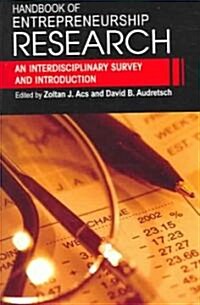 Handbook of Entrepreneurship Research: An Interdisciplinary Survey and Introduction (Paperback, 2003)