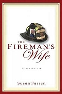 The Firemans Wife (Hardcover)