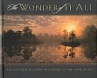 The Wonder of It All (Hardcover)