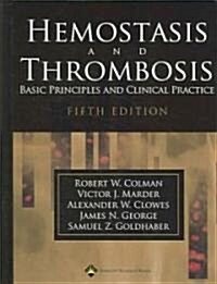 Hemostasis And Thrombosis (Hardcover, 5th)