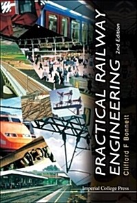 Practical Railway Engineering (2nd Edition) (Hardcover, 2 Revised edition)