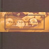 The Fantasy Book (Hardcover, INA, NOV)