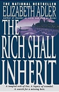 The Rich Shall Inherit (Paperback)