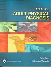 Atlas of Adult Physical Diagnosis (Paperback)
