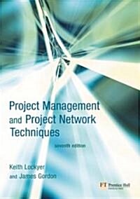 Project Management and Project Network Techniques (Paperback, 7 ed)