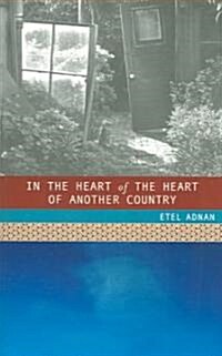 In The Heart of the Heart of Another Country (Paperback)
