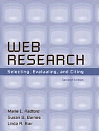 Web Research: Selecting, Evaluating, and Citing (Paperback, 2, Revised)