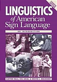 Linguistics of American Sign Language, 4th Ed.: An Introduction [With DVD] (Hardcover, 4)