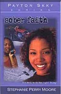 Sober Faith: Volume 2 (Paperback)