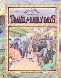 Travel in the Early Days (Library)