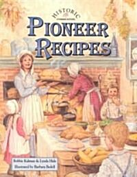 Pioneer Recipes (Paperback)