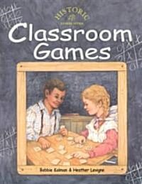 Classroom Games (Paperback)