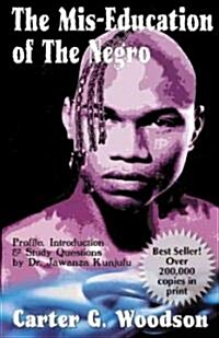 The MIS-Education of the Negro (Paperback)