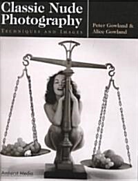 Classic Nude Photography (Paperback)