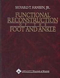 Functional Reconstruction of the Foot and Ankle (Hardcover)