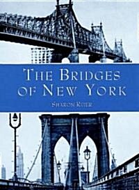 The Bridges of New York (Paperback)