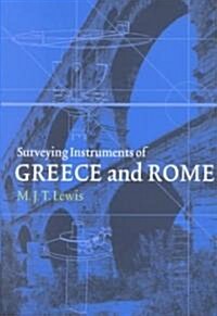 Surveying Instruments of Greece and Rome (Hardcover)