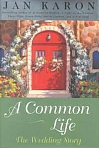 A Common Life (Hardcover)