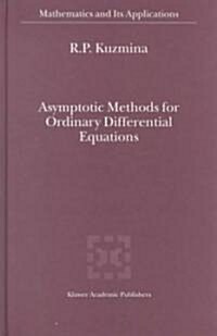 Asymptotic Methods for Ordinary Differential Equations (Hardcover)
