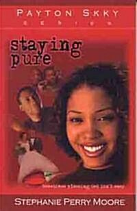 Staying Pure: Volume 1 (Paperback)