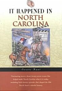 It Happened in North Carolina (Paperback)