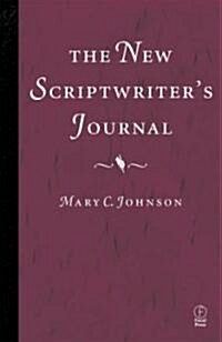 The New Scriptwriters Journal (Paperback, 2nd, Revised)